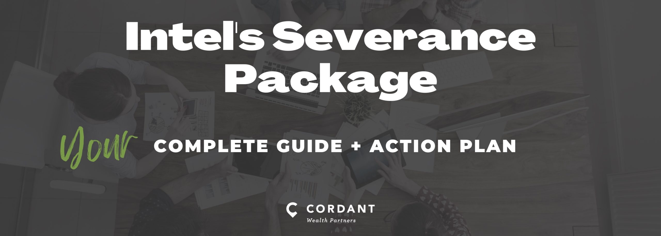 Intel Severance Package Your Complete Guide Action Plan