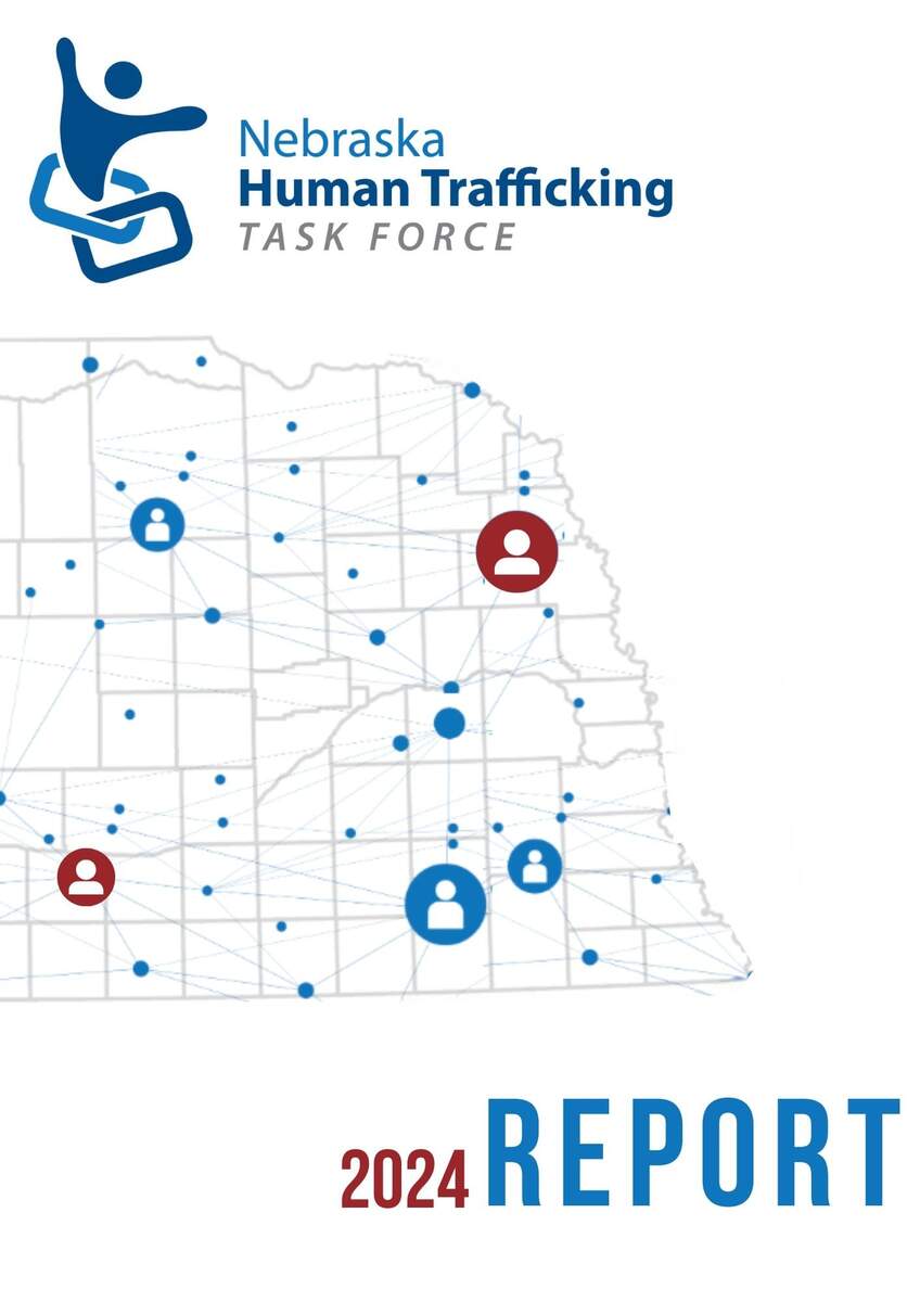 Nebraska Human Trafficking Task Force Nebraska Attorney General Mike Hilgers