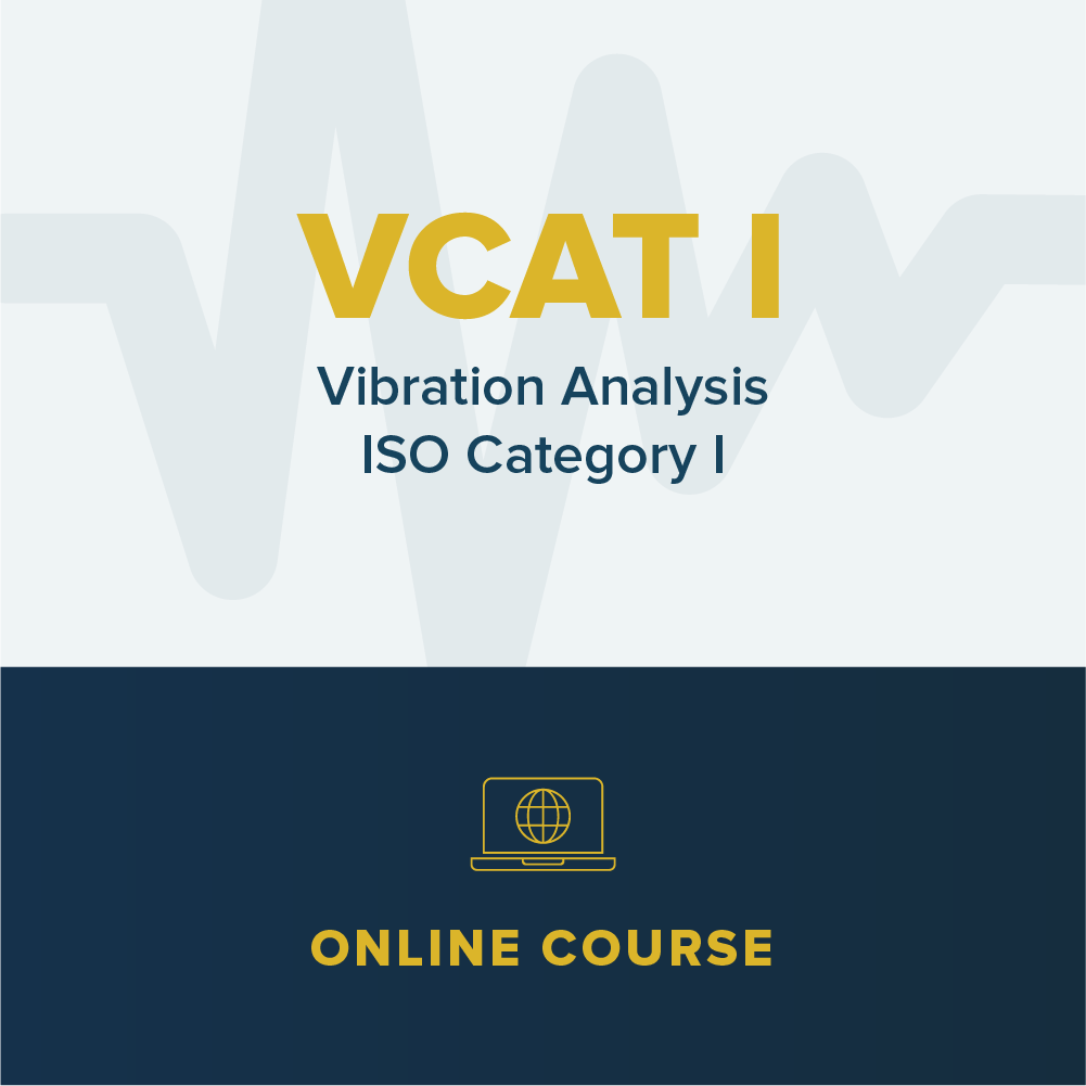 Vibration Analysis Category I Online Mobius Institute Expert Vibration Training Courses Vibration Analysts Inc